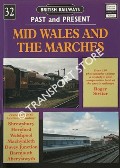 Book cover of British Railways Past and Present: Mid Wales and the Marches by SIVITER, Roger 
